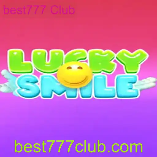 Explorando o Mundo de LuckySmile no best777 Club