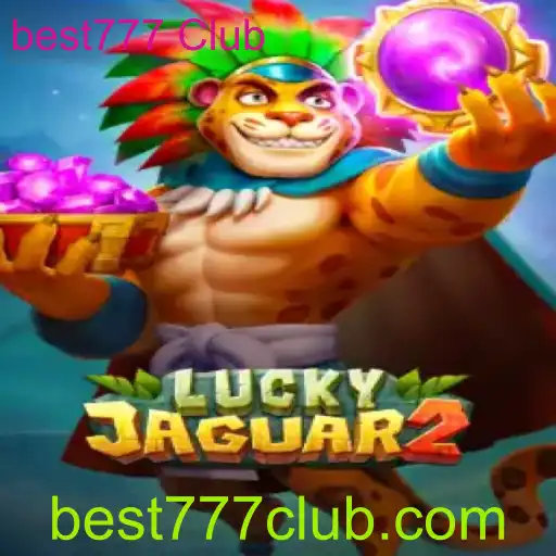 Explorando o Mundo de Luckyjaguar2 no Best777 Club