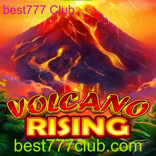 VolcanoRising: A Excitante Aventura do best777 Club